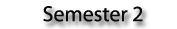 Semester 2